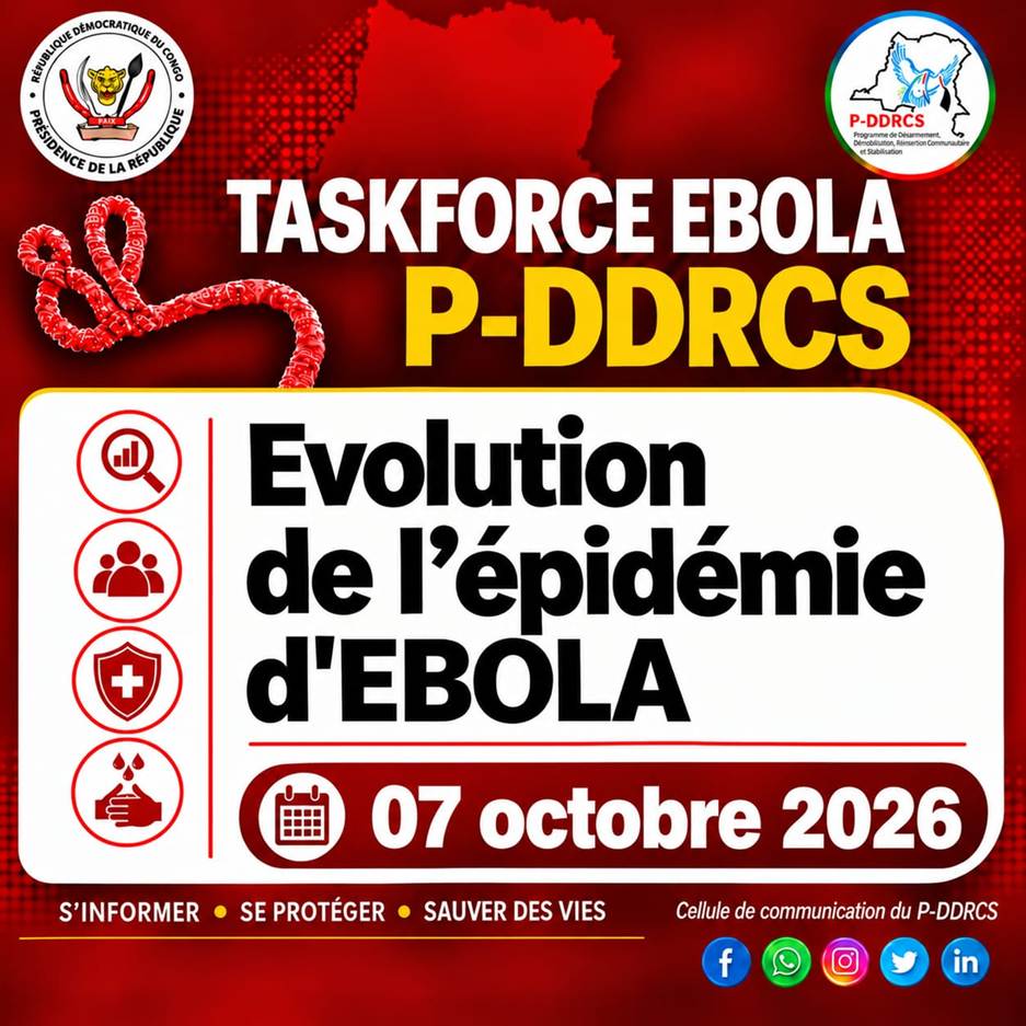 KINSHASA : LA TASKFORCE EBOLA P-DDRCS APPELLE AU RENFORCEMENT DE LA VIGILANCE FACE À LA PERSISTANCE DE L’ÉPIDÉMIE D’EBOLA